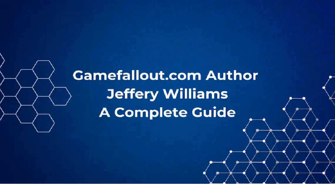 gamefallout.com author jeffery williams