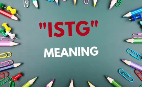 istg meaning